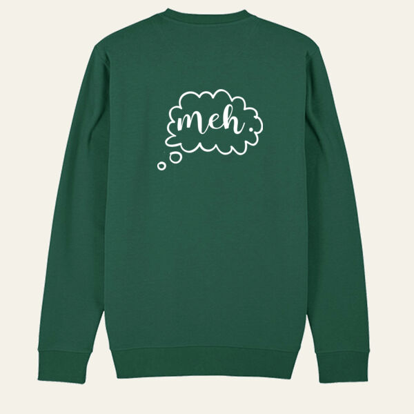 Meh! Back Print Sweatshirt Thumbnail