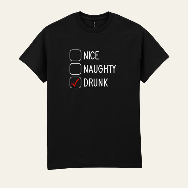Nice Naughty Drunk T Shirt Thumbnail