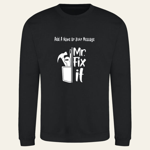 Mr Fix It Personalised Sweatshirt Thumbnail