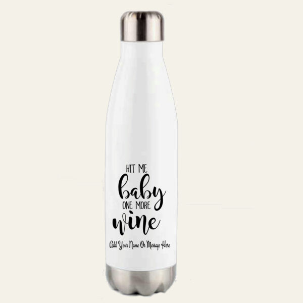 Hit Me Baby Personalised Water Bottle  Thumbnail