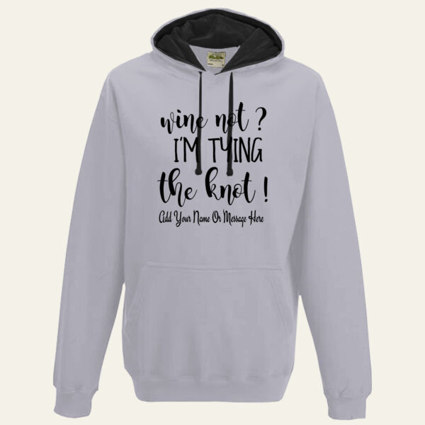 Wine Not Personalised Hoodie  Thumbnail
