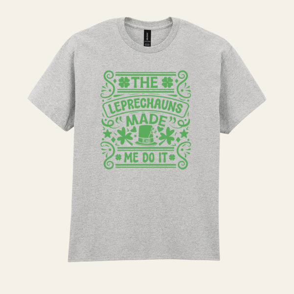 The Leprechauns Made Me Do It T Shirt Thumbnail
