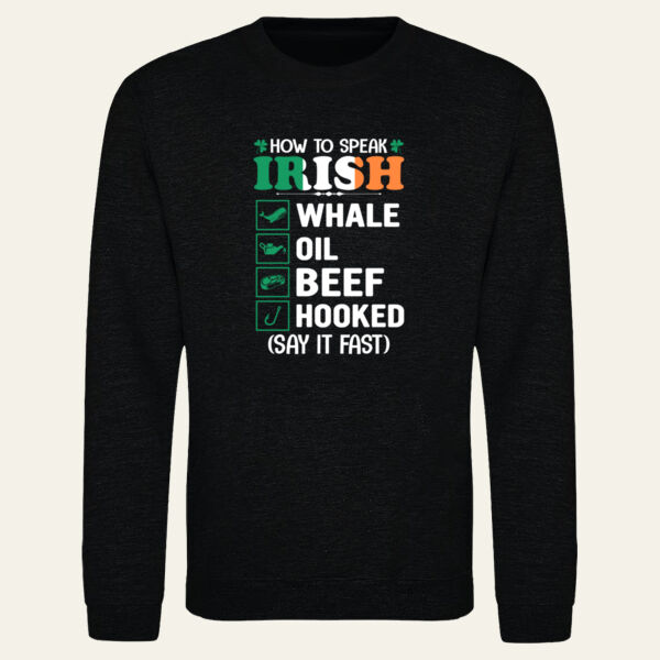 How to Speak Irish Sweatshirt Thumbnail