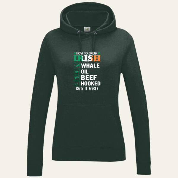 How to Speak Irish Ladies Hoodie Thumbnail